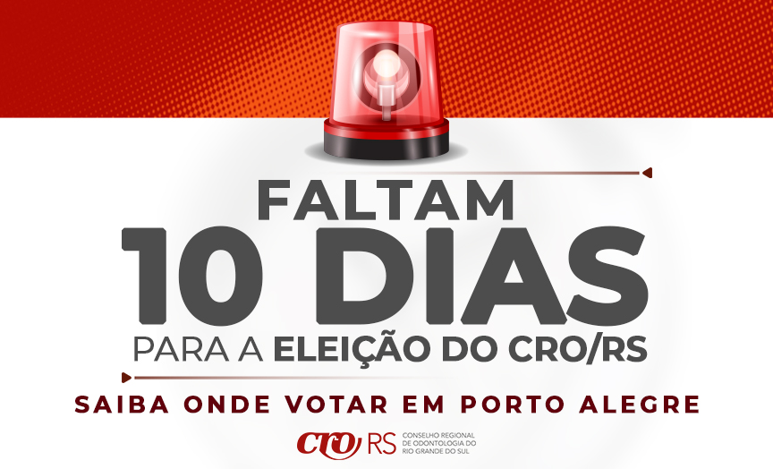 ?️ Faltam 10 dias para as Eleições CRO/RS 2025