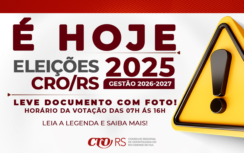 ?️ Hoje é o dia! Eleições CRO/RS 2025
