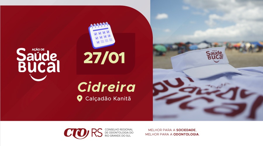 AÇÃO DE SAÚDE BUCAL ESTARÁ EM CIDREIRA, DIA 27 DE JANEIRO