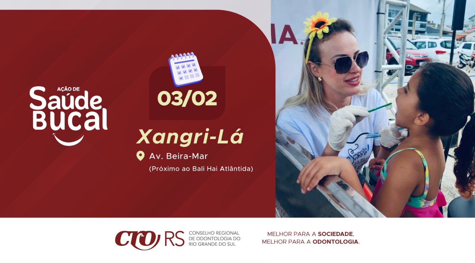 AÇÃO DE SAÚDE BUCAL ESTARÁ EM XANGRI-LÁ, DIA 03 DE FEVEREIRO