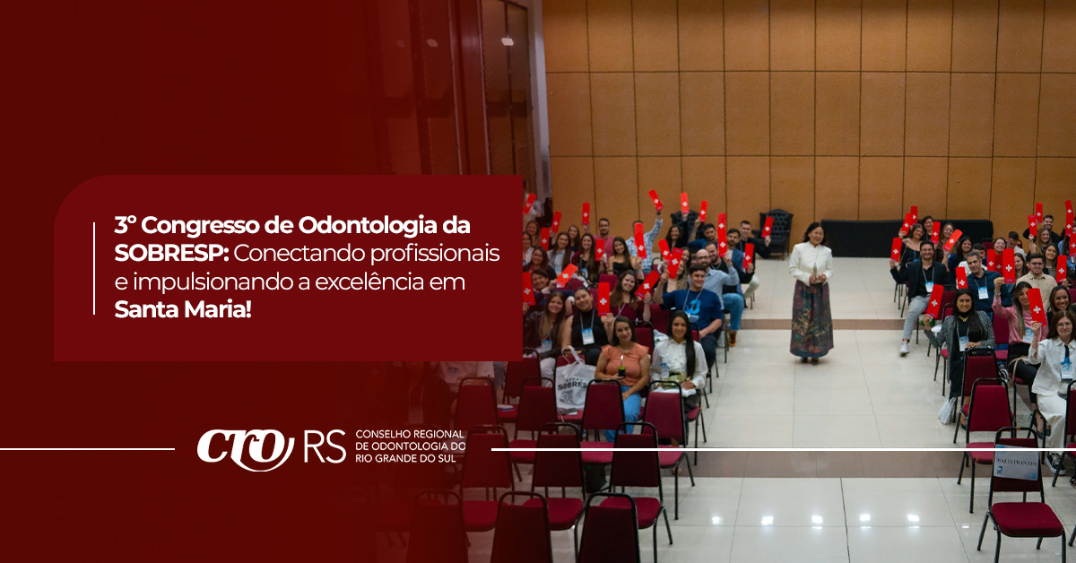 3º Congresso de Odontologia da SOBRESP