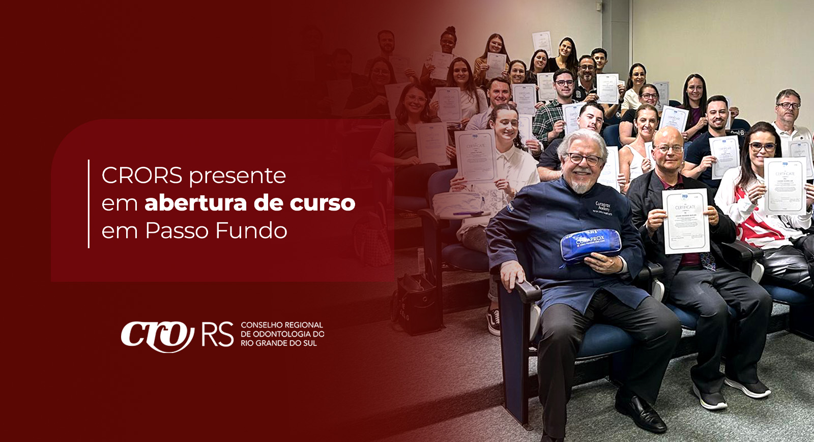 CRO RS presente em abertura de curso em Passo Fundo