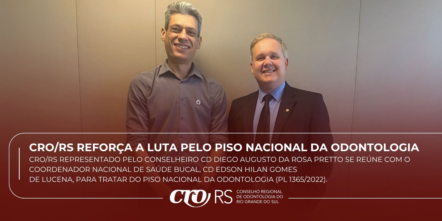CRO/RS: reforça a luta pelo piso nacional da Odontologia