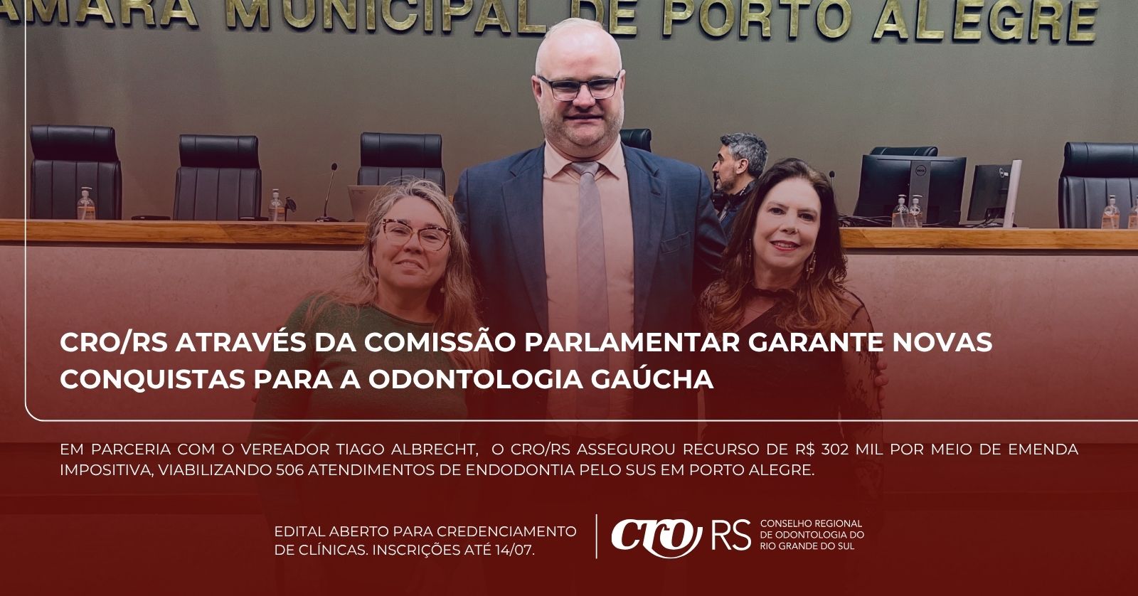 CRO/RS através da Comissão Parlamentar garante novas conquistas para a Odontologia gaúcha