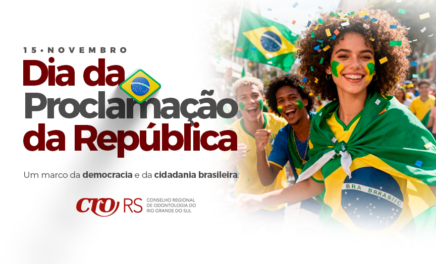 15 de novembro: Dia da Proclamação da República