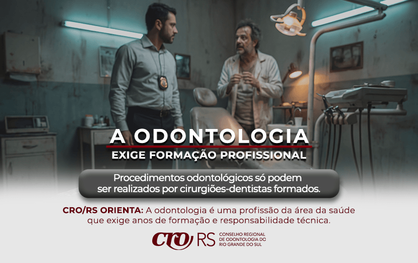 Odontologia exige formação profissional: entenda os riscos do exercício ilegal