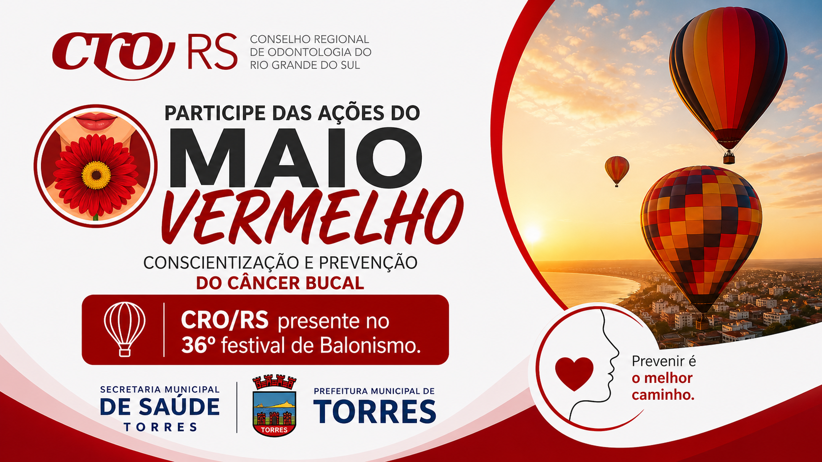 CRO/RS marca presença no 36º Festival de Balonismo de Torres para ações de prevenção ao câncer bucal.