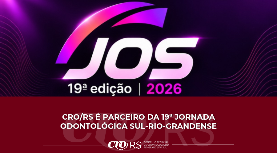 CRO/RS é parceiro da 19ª Jornada Odontológica Sul-rio-grandense
